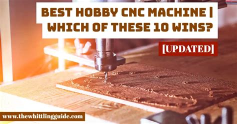 what is the most accurate cnc machine|best hobbyist cnc machine.